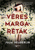 Cover: V&eacute;res margar&eacute;t&aacute;k - Agave K&ouml;nyvek Kiad&oacute; Kft.