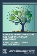 Cover: Advances in Nano-Fertilizers and Nano-Pesticides in Agriculture - Woodhead Publishing