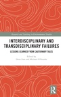 Cover: Interdisciplinary and Transdisciplinary Failures - Routledge
