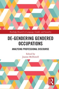 Abbildung von: De-Gendering Gendered Occupations - Routledge