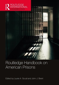 Abbildung von: Routledge Handbook on American Prisons - Routledge