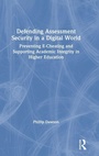 Cover: Defending Assessment Security in a Digital World - Routledge