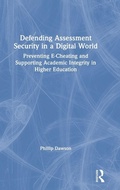 Cover: Defending Assessment Security in a Digital World - Routledge
