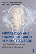 Cover: Privatisation and Commercialisation in Public Education - Routledge