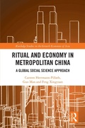 Cover: Ritual and Economy in Metropolitan China - Routledge