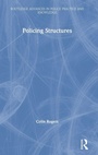 Cover: Policing Structures - Routledge