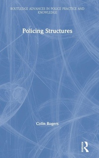 Enlarge image Cover: Policing Structures - Routledge