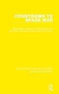 Cover: Countdown to Space War - Routledge