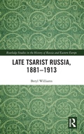 Cover: Late Tsarist Russia, 1881-1913 - Routledge