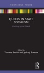 Cover: Queers in State Socialism - Routledge