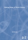 Cover: Making Sense of World History - Routledge