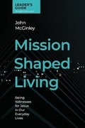 Cover: Mission Shaped Living Leaders Guide - David C Cook Publishing Company