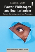 Cover: Power, Philosophy and Egalitarianism - Routledge
