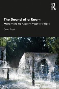 Abbildung von: The Sound of a Room - Routledge