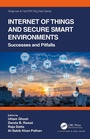Cover: Internet of Things and Secure Smart Environments - Chapman & Hall/CRC