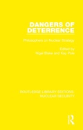 Cover: Dangers of Deterrence - Routledge