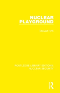 Enlarge image Cover: Nuclear Playground - Routledge