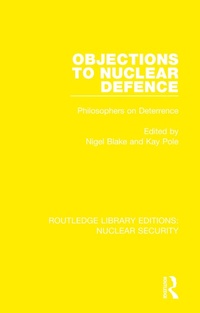 Enlarge image Cover: Objections to Nuclear Defence - Routledge