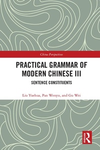 Abbildung von: Practical Grammar of Modern Chinese III - Routledge