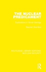 Cover: The Nuclear Predicament - Routledge