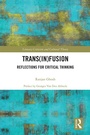 Cover: Trans(in)fusion - Routledge