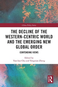 Abbildung von: The Decline of the Western-Centric World and the Emerging New Global Order - Routledge