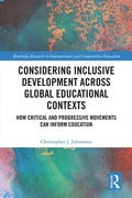Cover: Considering Inclusive Development across Global Educational Contexts - Routledge