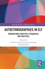Cover: Autoethnographies in ELT - Routledge