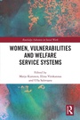 Cover: Women, Vulnerabilities and Welfare Service Systems - Routledge