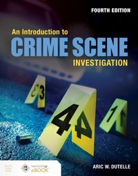 Enlarge image Cover: An Introduction to Crime Scene Investigation - Jones and Bartlett Publishers, Inc