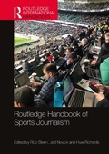 Cover: Routledge Handbook of Sports Journalism - Routledge