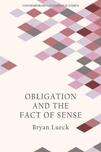 Enlarge image Cover: Obligation and the Fact of Sense - Edinburgh University Press