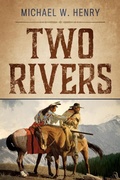 Cover: Two Rivers - Redemption Press