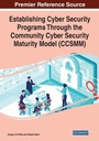 Cover: Establishing Cyber Security Programs Through the Community Cyber Security Maturity Model (CCSMM) - Business Science Reference