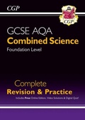 Cover: New GCSE Combined Science AQA Foundation Complete Revision & Practice with CGP RevisionHub - Coordination Group Publications Ltd (CGP)