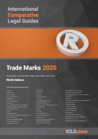 Abbildung von: The International Comparative Legal Guide to: Trade Marks 2020 - Global Legal Group Ltd