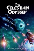 Cover: The Celestian Odyssey - Raymond Burke