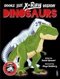 Cover: Books With X-Ray Vision: Dinosaurs - Book House