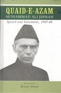 Cover: Quaid-i-Azam Mohammad Ali Jinnah: Speeches and Statements, 1947-48 - Peace Publications