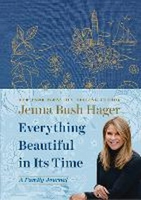 Enlarge image Cover: Everything Beautiful in Its Time: A Family Journal - Morrow Gift