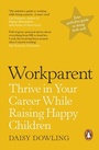 Cover: Workparent - Penguin Books Ltd