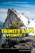Cover: Trinity Alps & Vicinity: Including Whiskeytown, Russian Wilderness, and Castle Crags Areas - Wilderness Press