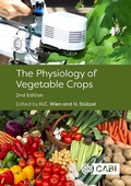 Cover: The Physiology of Vegetable Crops - CABI Publishing