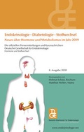 Cover: Endokrinologie - Diabetologie - Stoffwechsel Neues &uuml;ber Hormone und Metabolismus im Jahr 2019 - Wecom