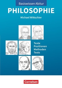 Abbildung von: Basiswissen Abitur Philosophie - Abitur 2021/2022 - Cornelsen Verlag