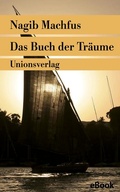 Cover: Das Buch der Tr&auml;ume - Unionsverlag