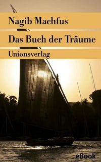Enlarge image Cover: Das Buch der Träume - Unionsverlag