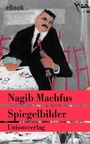 Cover: Spiegelbilder - Unionsverlag
