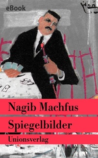 Abbildung von: Spiegelbilder - Unionsverlag