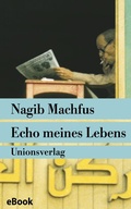 Cover: Echo meines Lebens - Unionsverlag